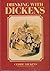 Rare Cedric Dickens / Drinking with Dickens 1983 - New York: Hippocrene Books, Incorporated, 1983 [Hardcover] Dickens, Cedric