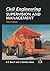 Civil Engineering: Supervision and Management by A.C. Twort (2013-10-04)