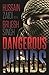 Dangerous Minds (English, Paperback, Hussain Zaidi, Brijesh Singh)