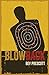 Blowback by Bev Prescott (2014-09-01)
