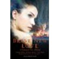 Brave New Love: 15 Dystopian Tales of Desire