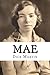 Mae by Dick Martin (2012-09-05)
