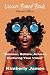 Envision, Believe, Achieve by Kimberly James