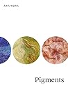 Pigments (ART/WORK) Pigments (ART/WORK)