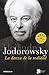 La Danza De La Realidad/ the Reality Dance (Best Seller) by Alejandro Jodorowsky (2005-05-31)