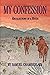 My Confession by Samuel E.  Chamberlain