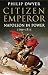 Citizen Emperor: Napoleon in Power 1799-1815 (Napoleon Vol 2) by Philip Dwyer (2014-10-09)
