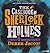 The Casebook of Sherlock Holmes: A Complete & Unabridged Reading by Derek Jacobi