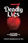 Seven Deadly Lies...