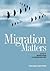 [Migration Matters] (By: Mahni Dugan) [published: June, 2013]