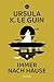 Immer nach Hause by Ursula K. Le Guin