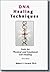 DNA Healing Techniques by Robert V. Gerard