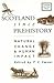 Scotland since prehistory: ...