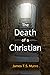 The Death of a Christian: A...