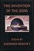 The Invention of the Zero: Poems