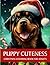 Puppy Cuteness Christmas Co...