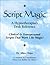 Script Magic: A Hypnotherapist's Desk Reference by Allen Chips (2001-08-04)