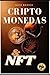CRIPTOMONEDAS Y NFT