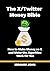The X/Twitter Money Bible by Ibrahim John
