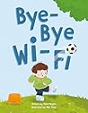 Bye-Bye Wi-Fi