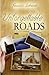 Unforgettable Roads by Jessica Schaub (2013-04-06)