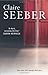 Never Tell by Claire Seeber (2010-04-15)