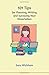 101 Tips for Planning, Writing and Surviving Your Dissertation by Sara Wickham (2015-11-05)