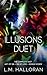 Illusions Duet: Books 1-2