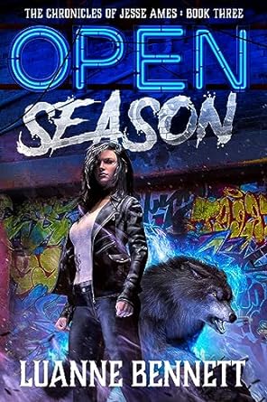 Open Season (The Chronicles of Jesse Ames #3)