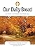Our Daily Bread - October /...