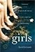 Girls by Lansens, Lori [Paperback]