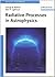 Radiative Processes in Astrophysics by George B. Rybicki (1985-03-26)