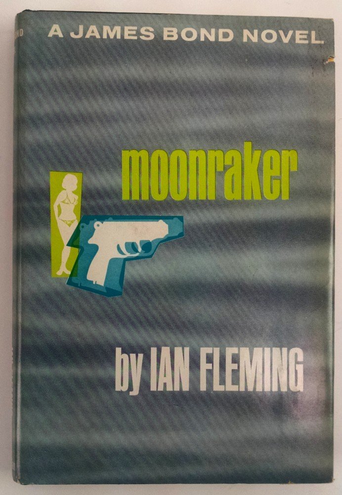 Moonraker By Ian Fleming
