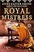 Royal Mistress[ROYAL MISTRESS][Paperback]
