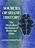 Sources of Shang History: The Oracle-Bone Inscriptions of Bronze Age China (Campus) by Keightley (1992-07-01)