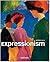 Expressionism (Taschen Basic Art Series) by Norbert Wolf (2004-02-27)
