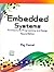 Embedded Systems: Architecture, Programming And Design by KAMAL RAJ (2008-05-03)