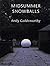 Midsummer Snowballs by Andy Goldsworthy (2001-10-08)
