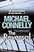 [The Reversal] (By: Michael Connelly) [published: September, 2011]
