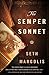 The Semper Sonnet by Seth Margolis (2016-04-19)