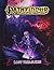 Pathfinder Campaign Setting: Lost Treasures by Bauer, Judy, Broadway, Savannah, Compton, John, Lundeen, Ron (2015) Paperback