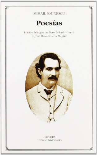 Poesias/ Poetry (Letras Universales/ Universal Writings) by Mihail Eminescu (2004-06-30)