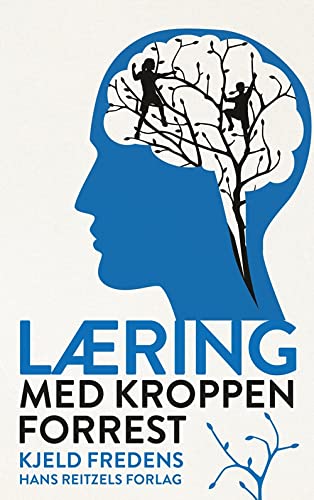 læring med kroppen forrest (Paperback)