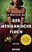 Der mexikanische fluch
