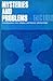 Mysteries and problems;: In...