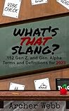 What's That Slang...