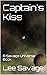 Captain's Kiss (The Savage ...