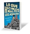 Lo que hicimos ma...