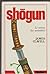 Shogun. Le Roman Des Samourais (1989) (French)