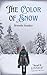 The Color of Snow